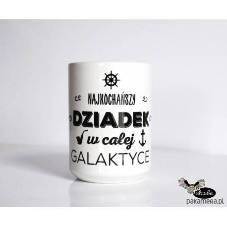 Kubek ceramiczny 450 ml - "Mój Dziadku jesteś super hiper fajny i kocham Cię nad życie"